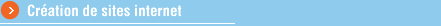 Cr�ation de sites internet
